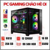 Full Bộ PC Gaming Chào Hè 01 | I5 12400F Ram 16Gb Cạc RX 580 8GB