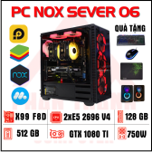 PC NOX DUAL XEON E5 2696 V4 | Ram 128GB | Ổ512GB | GTX 1080TI  8GB